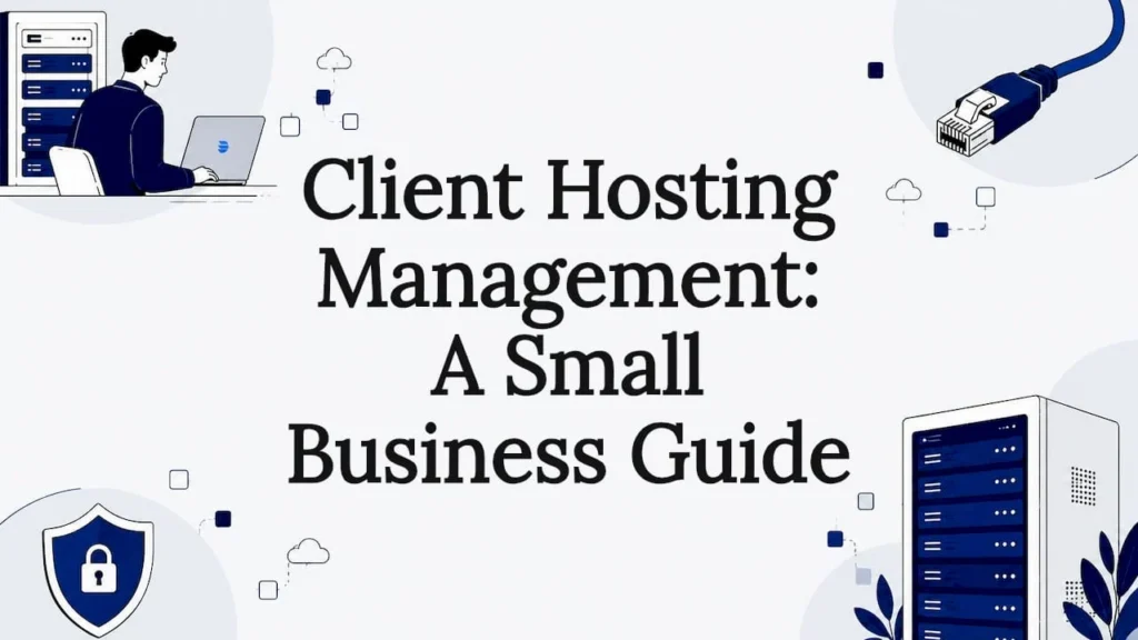 Decorative title card illustration for client hosting management